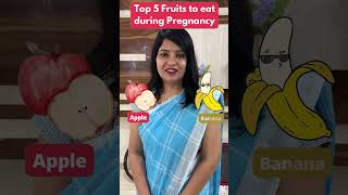Top 5 Fruits for a Healthy Pregnancy! ?|| Dr.Jayanthi || #shorts
