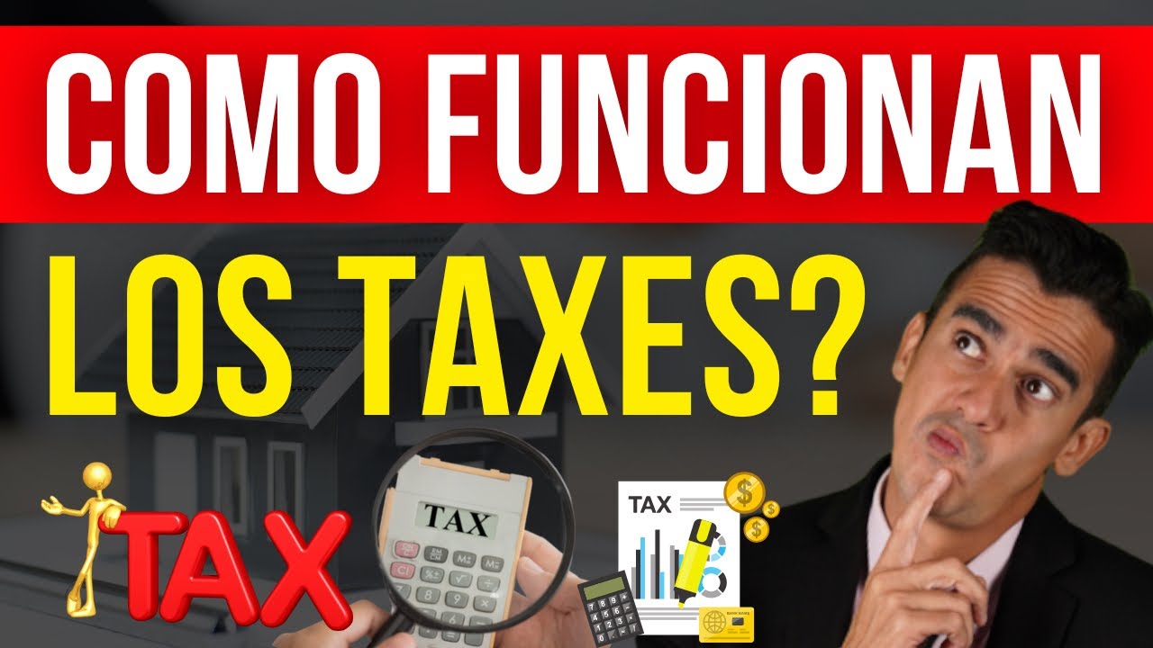 Como funcionan los TAXES en Estados Unidos / Como te CONVIENE DECLARAR