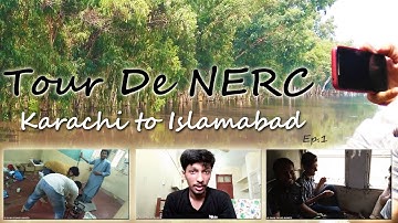 Ep 1 | Karachi to Islamabad | Wrecker RoboWar Construction | Tour DE NERC