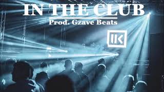 [FREE] "In The Club" - Electro/Tech Type Beat - instru tech 2026 (Prod. Gzave Beats)