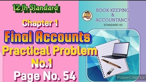 Final Accounts # Practical Problem No.1# Page No.54 # in Marathi