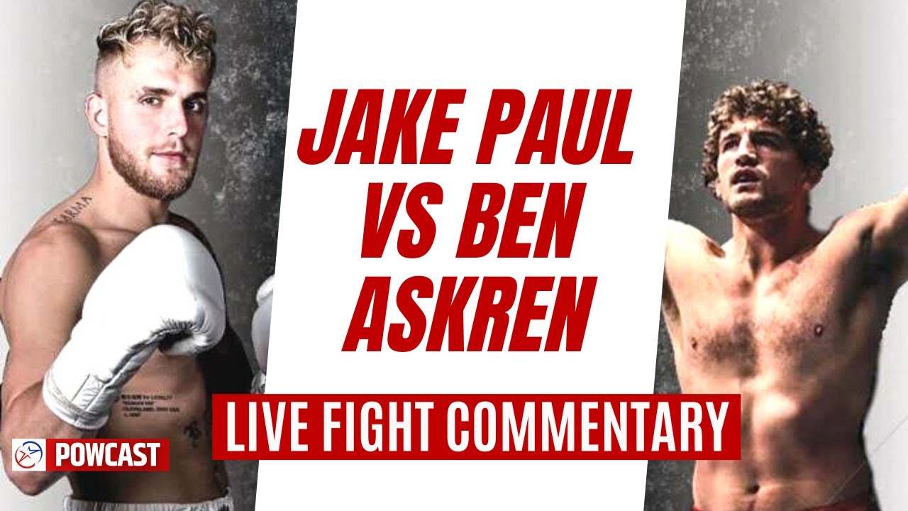Jake Paul vs Ben Askren Live Fight Commentary
