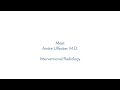Andre Uflacker M.D., Interventional Radiology - MUSC Health
