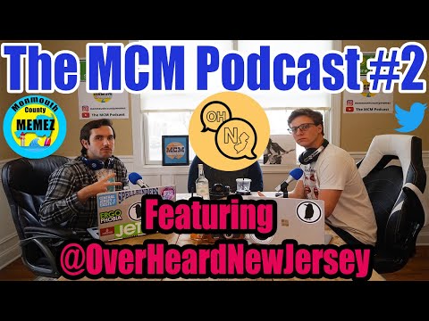 the-mcm-podcast-#2:-overheardnewjersey