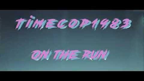 Timecop1983 - On the Run (Fan Made Music Video)