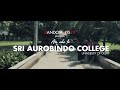 Sri Aurobindo College Campus View Sri Aurobindo College Campus View