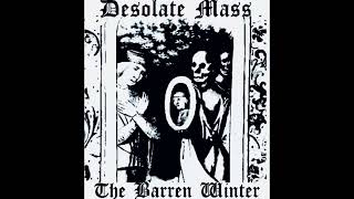 Desolate Mass-The Barren Winter (Full Album 2022)