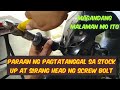 Pagtatanggal Ng stock up at sirang head Ng screw bolt