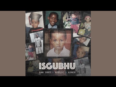 Sam Deep, Njelic & Aymos - Sgubhu (Official Audio)