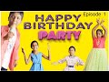 Eshtv birth day party episode 1