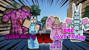 [YBA] TUSK ACT 4 VS D4C LOVETRAIN