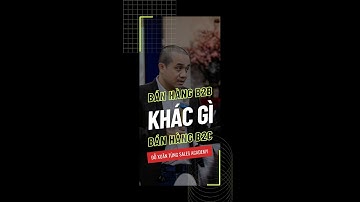 Youtube Shorts Bán hàng B2B khác gì bán hàng B2C? #shorts