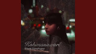 Video thumbnail of "Silent Sanctuary - Hanabi"