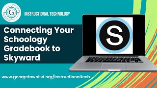 Connecting Your Schoology Gradebook to Skyward