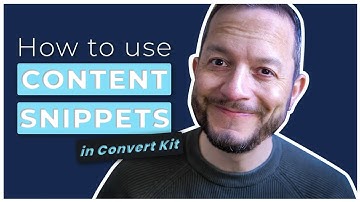 How to Use Content Snippets in Convertkit