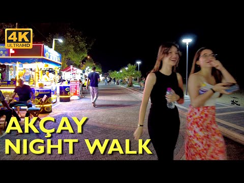 Edremit Akcay Walking Tour 4K UHD 50fps | Akçay Kordon Night Walk