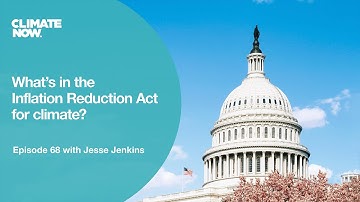 What’s in the Inflation Reduction Act for climate?