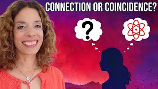 Psychic Connection with Someone or Coincidence?