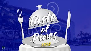 Taste of Pines 2024 Highlights