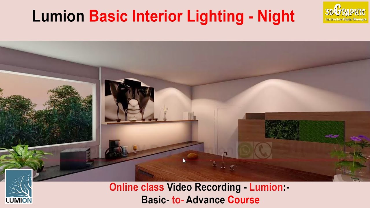 Online Class Recording, Lumion-class-10-7april21-Basic Interior Lighting -night scene-Explanation-I