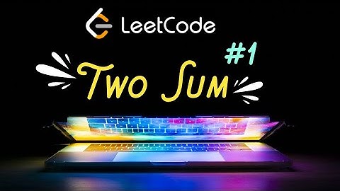 Two Sum - LeetCode 1 - JavaScript Hash Map Solution