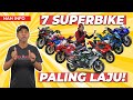 INI 7 SUPERBIKE PRODUKSI PALING LAJU!