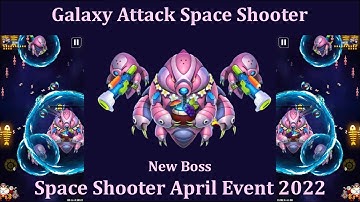 Galaxy Attack: Space Shooter | Space Shooter April Event Event 2022 | By Apache Gamers Official