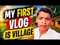 MY FIRST VLOG || My First Vlog On YouTube || My First Vlog