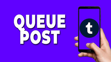How To Queue Post On Tumblr Mobile