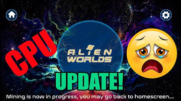 Update On WAX CPU Usage On Alien Worlds