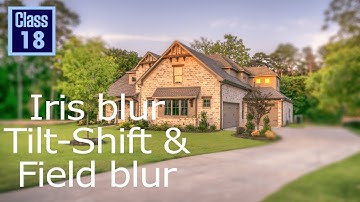 How to blur Photo in Photoshop CC? How to use Iris blur, Tilt-Shift blur, Field blur? Part-18