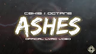 C8H18 Octane - Ashes Official Lyric Video
