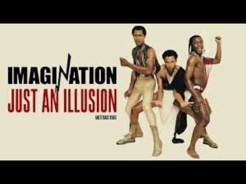 Just an illusion. Imagination - just an illusion. Imagination группа википедия. Imagination illusion. Imagination illusion.