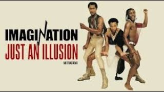 Imagination - Just An Illusion (Special Re - Xtended Mix)