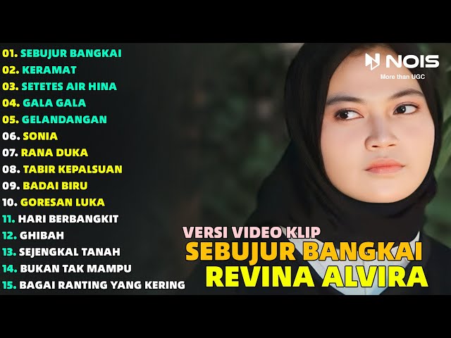 REVINA ALVIRA SEBUJUR BANGKAI - KERAMAT FULL ALBUM | DANGDUT KLASIK COVER GASENTRA PAJAMPANGAN2023 class=