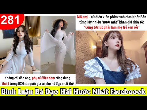 TOP COMMENTS - NHỮNG BÌNH LUẬN BÁ ĐẠO HÀI HƯỚC NHẤT FACEBOOK #281