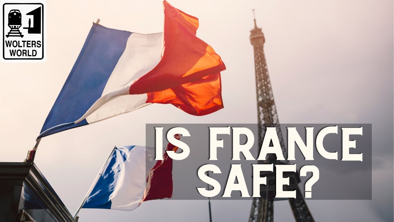 travel to france safe