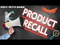 11 MAJOR PRODUCT RECALLS YOU SHOULD KNOW NOV 10TH 2022