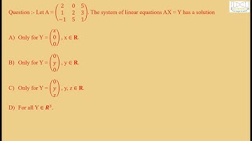 SYSTEM OF LINEAR EQUATION | LINEAR ALGEBRA | CSIR-NET SOLUTION | MATHEMATICS | PART-B.