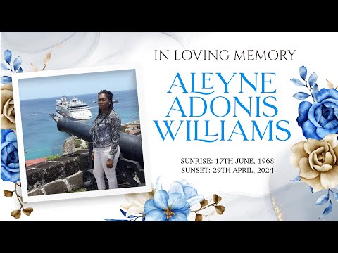 The Funeral Service of Aleyne Adonis Williams