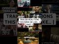 TRAILER REACTIONS THIS WEEK BE LIKE… | PART 7 #comedy #trailer #reaction #marvel #netflix #shorts