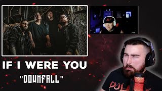 BEST METALCORE OF 2023? | If I Were You - Downfall (Reaction)