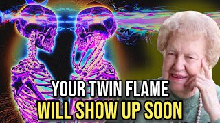7 Signs Your Twin Flame Will Show Up Soon ✨ Dolores Cannon