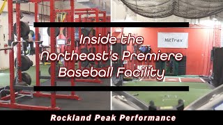 Inside the Northeast’s Top Baseball Facility | Rockland Peak Performance (RPP)