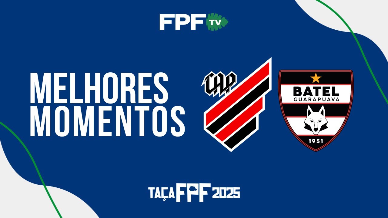 MELHORES MOMENTOS | ATHLETICO 0X0 BATEL | TAÇA FPF 2025 - RODADA 1 ...
