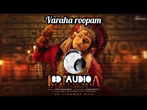 Varaha roopam 8d audioBass boosted Kantara Rishab Shetty