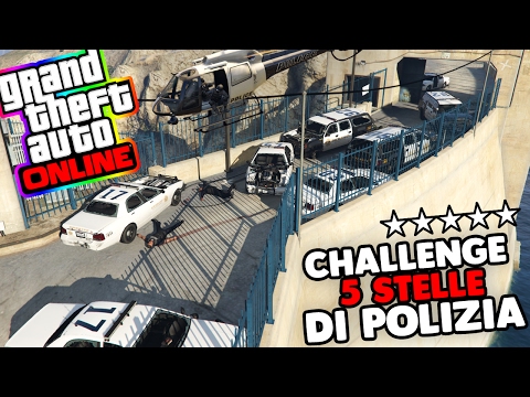 Gta 5 Challenge ITA - 20 minuti con 5 stelle di polizia!!