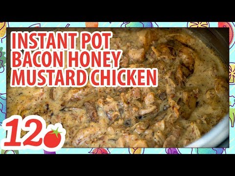 How to Make: Instant Pot Bacon Honey Mustard Chicken