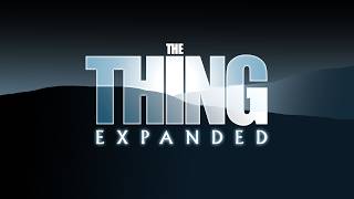 The Thing Expanded Trailer Feat. Kurt Russell & John Carpenter
