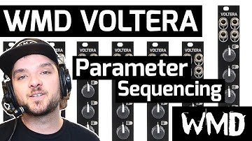 WMD Voltera - Parameter Sequencing